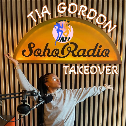 Women In Jazz with Tia Gordon (23/11/2024)