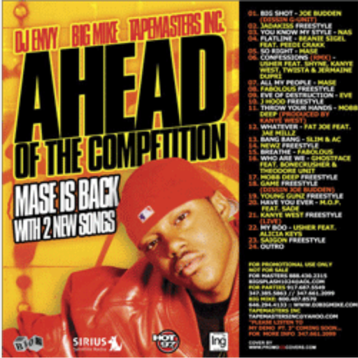 DJ Envy, Big Mike & Tapemasters Inc. - Ahead Of The Competition (2004)
