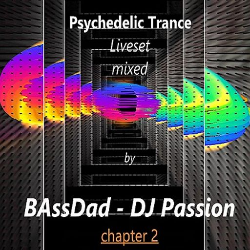 "BAssDad"-DJ Passion Live in the mix @DJ Andy Winehouse birthday party/Psychedelic Trance Chapter 2.