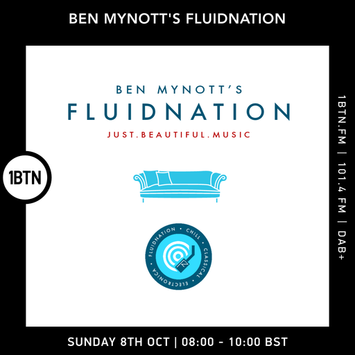 Ben Mynott's Fluidnation - 08.10.23.