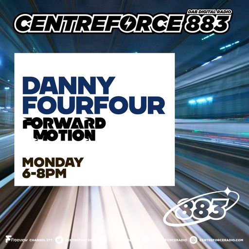 Four Four Forward Motion - 88.3 Centreforce DAB+ Radio - 13 - 10 - 2025 .mp3