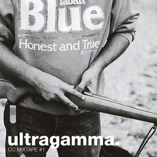 CC MIXTAPE 001 - ULTRAGAMMA