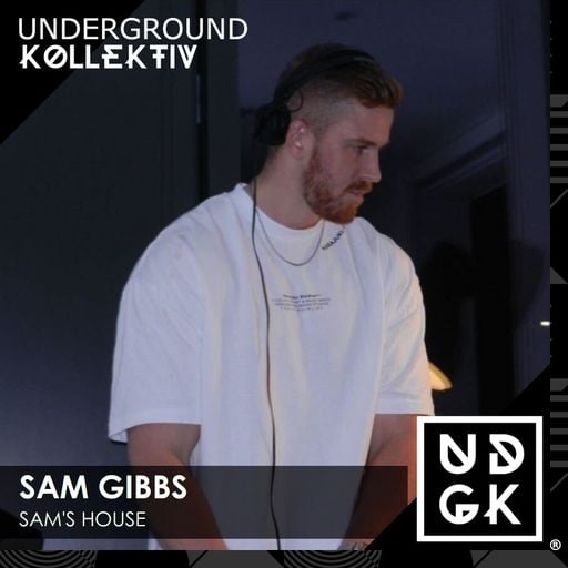 SamGibbs - Sam's House (UDGK: 06/05/2026)