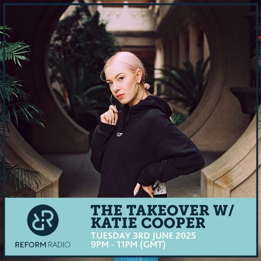 The Takeover w/ Katie Cooper 3rd June 2025