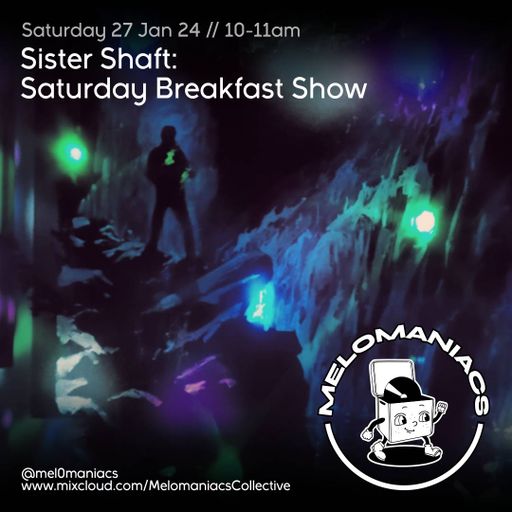 Sister Shaft // Saturday Breakfast Show //  27. 01. 24 // 36
