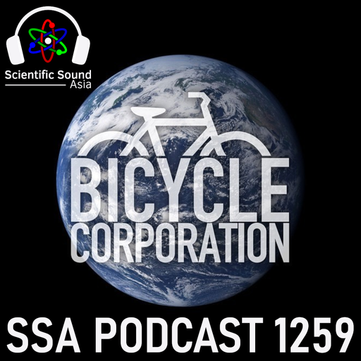 Scientific Sound Asia Radio podcast 1259 is Bicycle Corporations' 'Roots' episode 168.