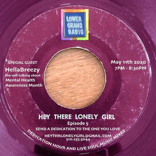 Hey Thr Lonely Girl Episode 5 HellaBreezy