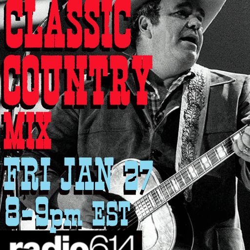 Yesterday's Wine - Classic Country Music Mix - 01/27/23 - Radio 614