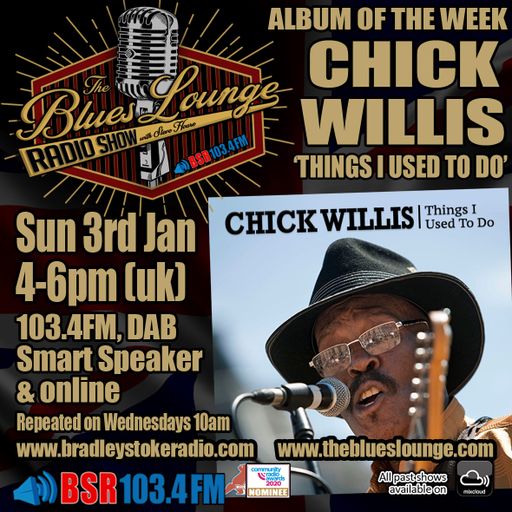 The Blues Lounge Radio Show Jan 3rd 2021 Two Hours of Great Blues