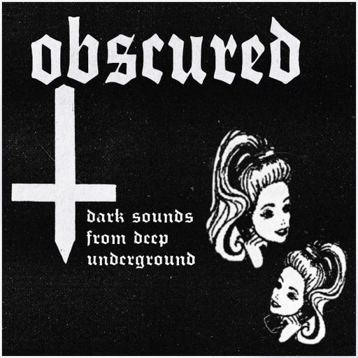 OBSCURED #41 "CONSUME" with A. Susurration 05.05.2025