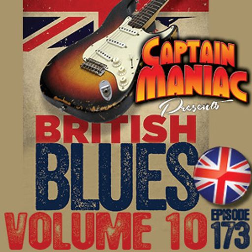 Episode 173 / British Blues Volume 10