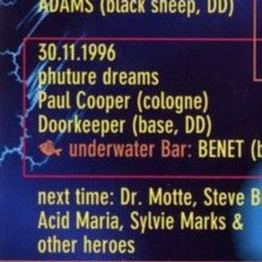 Paul Cooper at "Phuture Dreams" @ Object (Dresden - Germany) - 30 November 1996