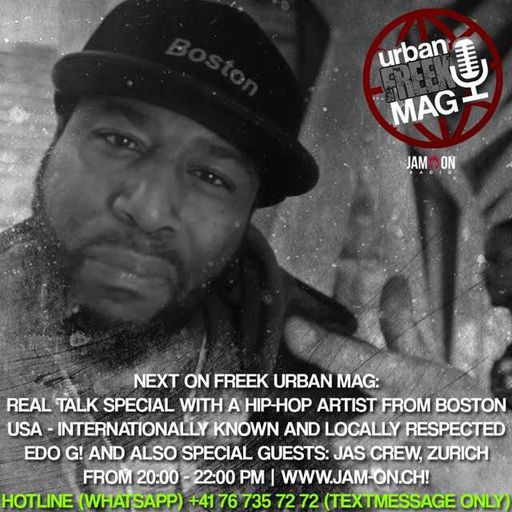 Freek Urban Mag | 20.09.2017 | ft Edo G (Boston) JAS CRW (Zürich)