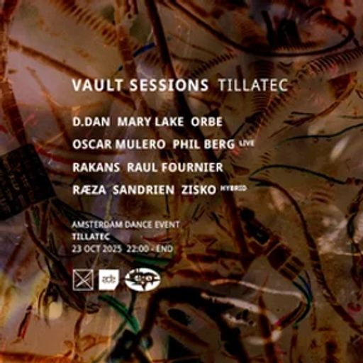 Rakans at "Vault Sessions x ADE" @ Tillatec (Amsterdam-NL) - 23 October 2025