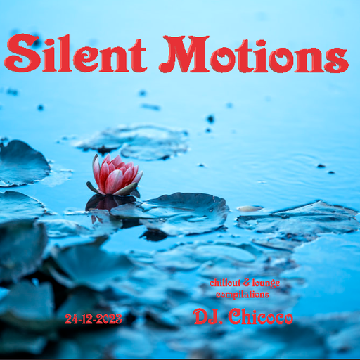 ""Silent Motions""