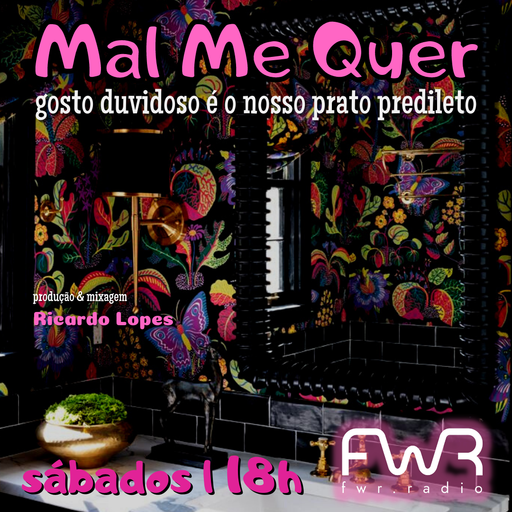 Mal Me Quer 013 - 2.7.2022