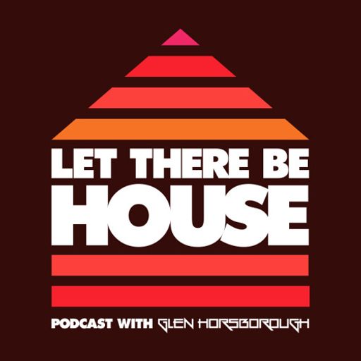 LTBH Podcast With Glen Horsborough #83