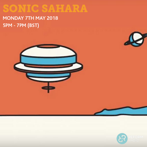 Sonic Sahara 7th May 2018