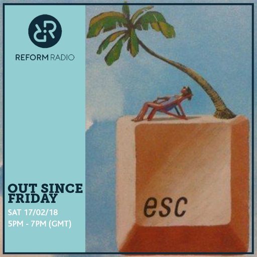 Out Since Friday 17th February 2018