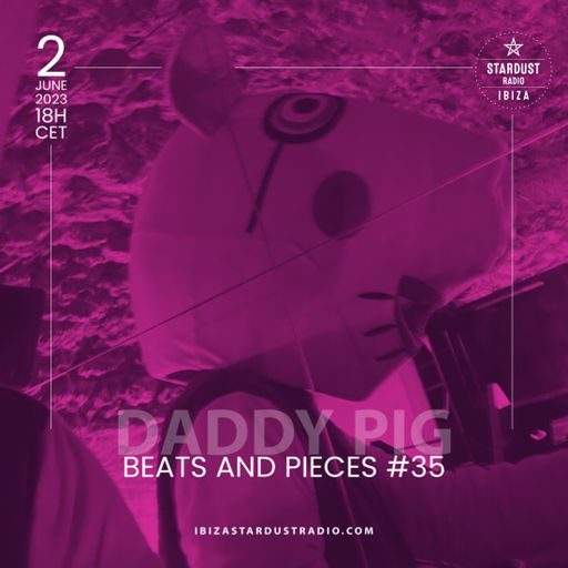 Daddy Pig	-	Beats And Pieces #35
