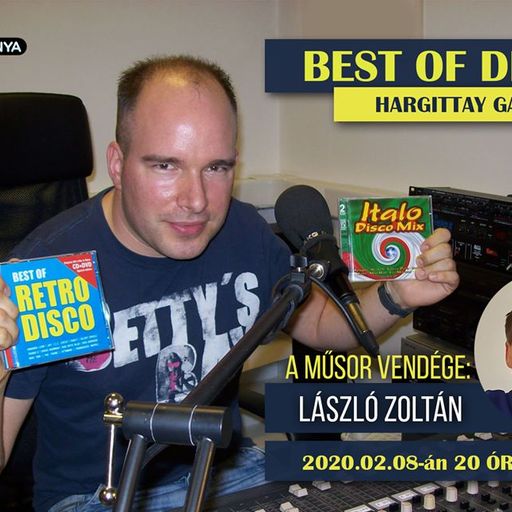 Best Of Disco Hargittay Gáborral és László Zoltánnal. A 2020-02-08-i műsorunk. www.poptarisznya.hu