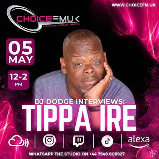 SOS Show with Dodge interviewing Tippa Irie on Choice FMUK 050424