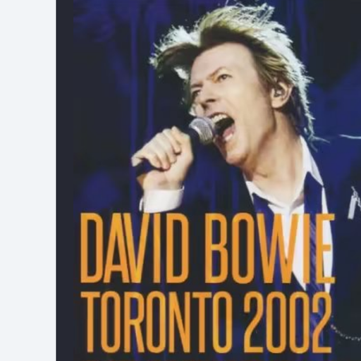 Bowie at Toronto Canada . 7th, 18th, 19th June, 5th August 2002.