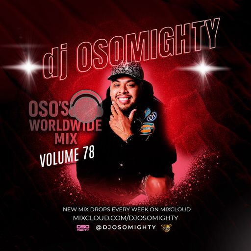 OSO's WORLD WIDE MIX VOL 78