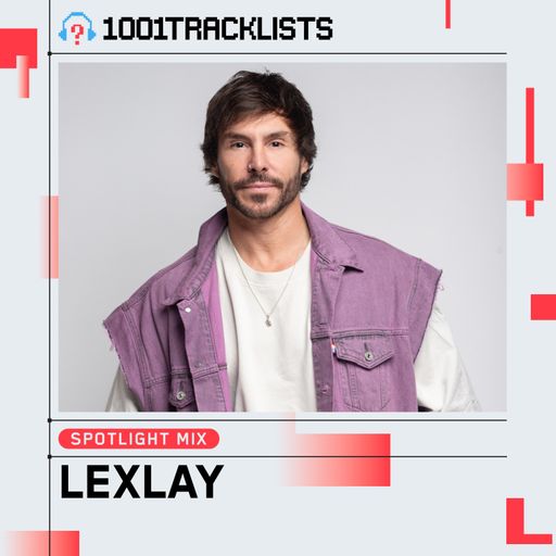 Lexlay ‘20 Years Of Music’ Spotlight Mix