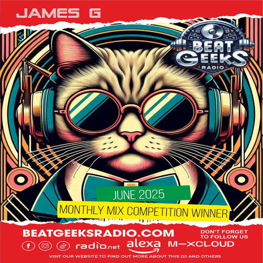 James G - BGR Monthly Mix Competition Winner (June 2025)