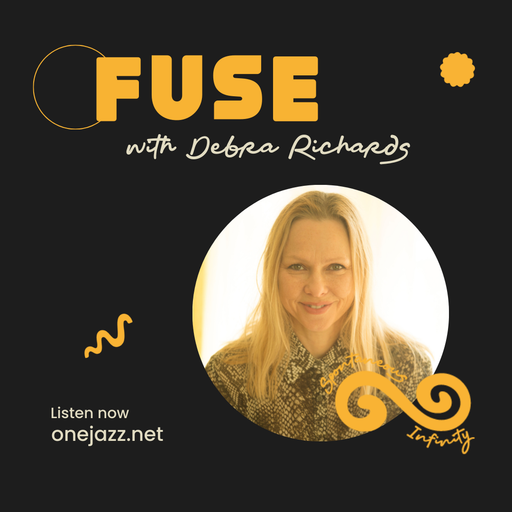 Debra Richards presents: Fuse (27 March 2026)