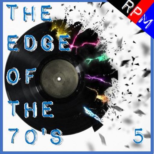 THE EDGE OF THE 70'S : 5