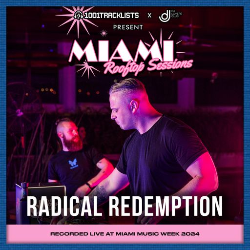 Radical Redemption - Hardstyle Live DJ Set | 1001Tracklists x DJ Lovers Club Miami Rooftop Sessions
