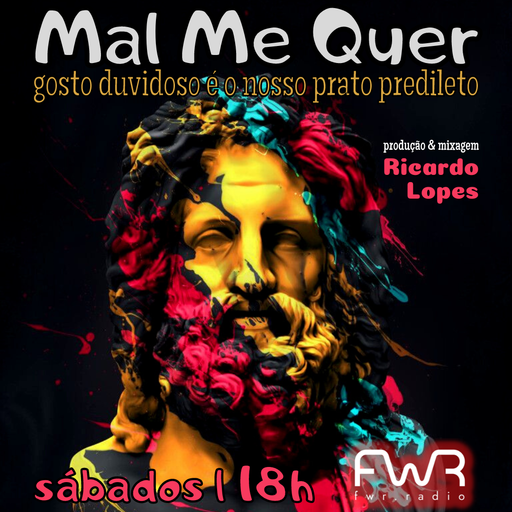 Mal Me Quer 055 - 14.4.2023