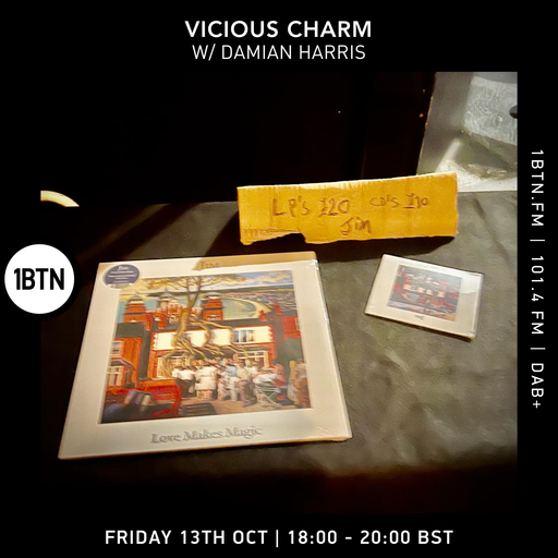 Vicious Charm w/ Damian Harris -13.10.23