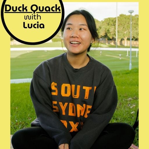 Duck Quack w/ Lucia