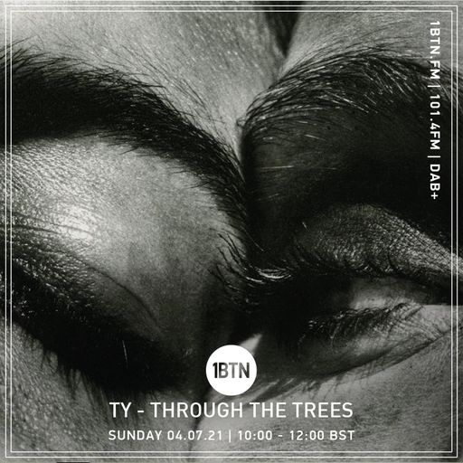 Through The Tree's with Ty - 04.07.2021