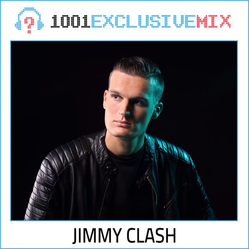 Jimmy Clash - 1001Tracklists Exclusive Mix