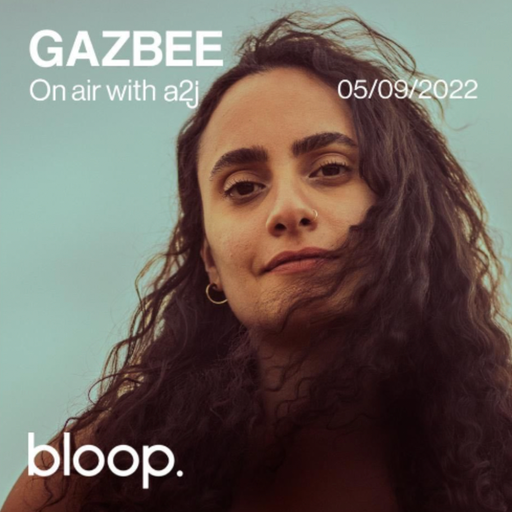 A2J On Air w/ Gazbee - 05.09.22