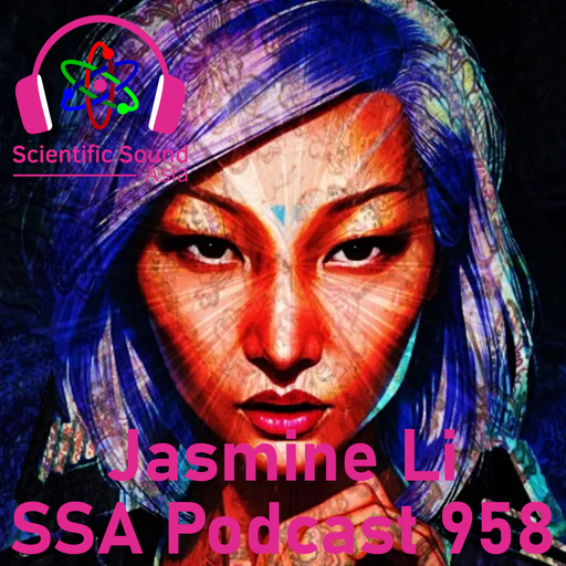 Scientific Sound Asia Podcast 958 is Bicycle Corporations 'Foundations' 91 with Jasmine Li.