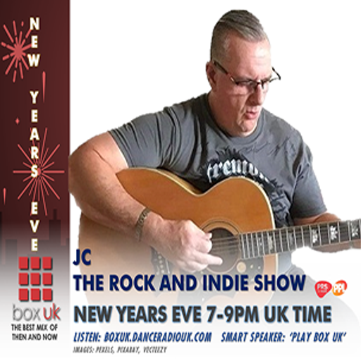 JC - The New Years Eve Indie & Rock Show - Box UK - 31-12-2024
