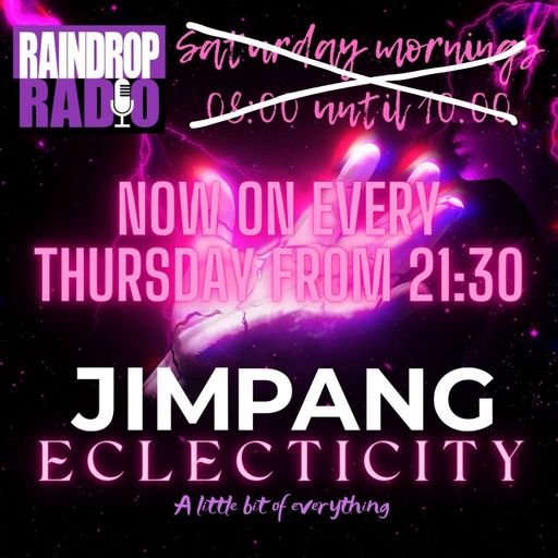 Jim Pang - 2024.08.22 - Eclecticity