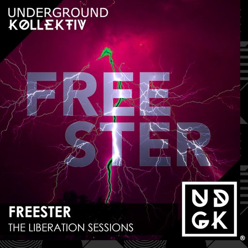 Freester - The Liberation Sessions - Volume 36 (UDGK: 21/05/2024)