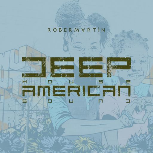 Deep House American Sound • 1