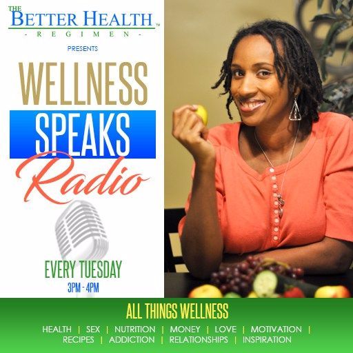 Wellness Speaks Radio, Episode 5
