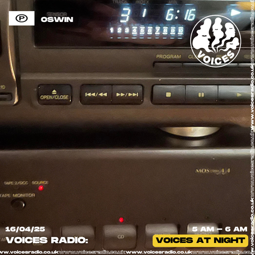 OSWIN - 16/04/25 - Voices Radio