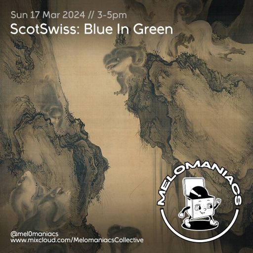 ScotSwiss // Blue in Green //  17. 03. 24