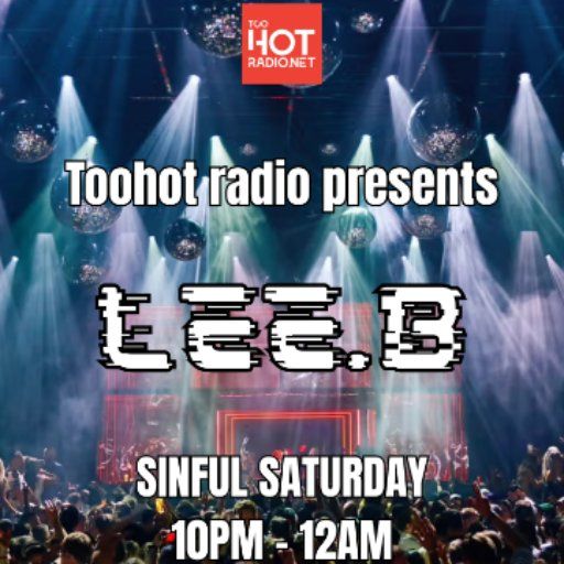 SINFUL SATURDAY with Lee.B