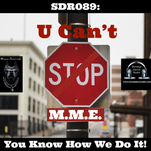 SDR089: U Can't Stop M.M.E.