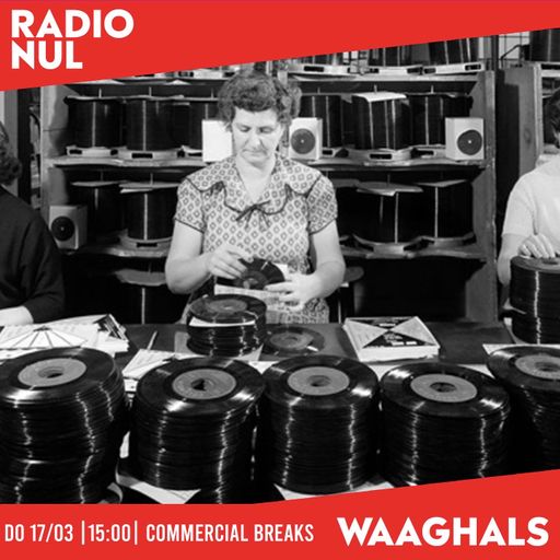 Commercial Breaks #23 - Waaghals / 2022-03-17